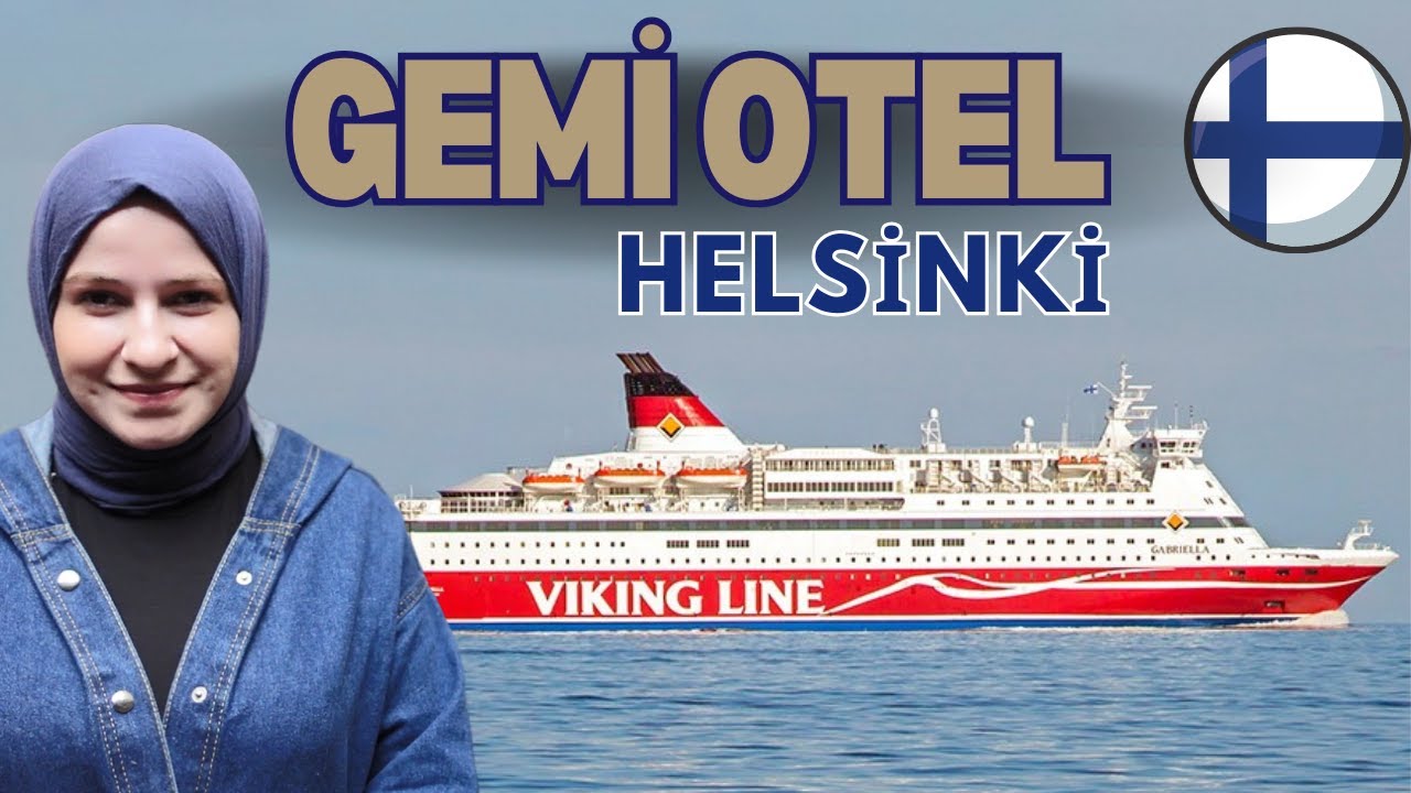 КРУИЗ НА КОРАБЛЕ 5300 TL - Финляндия Хельсинки Паром Viking Line