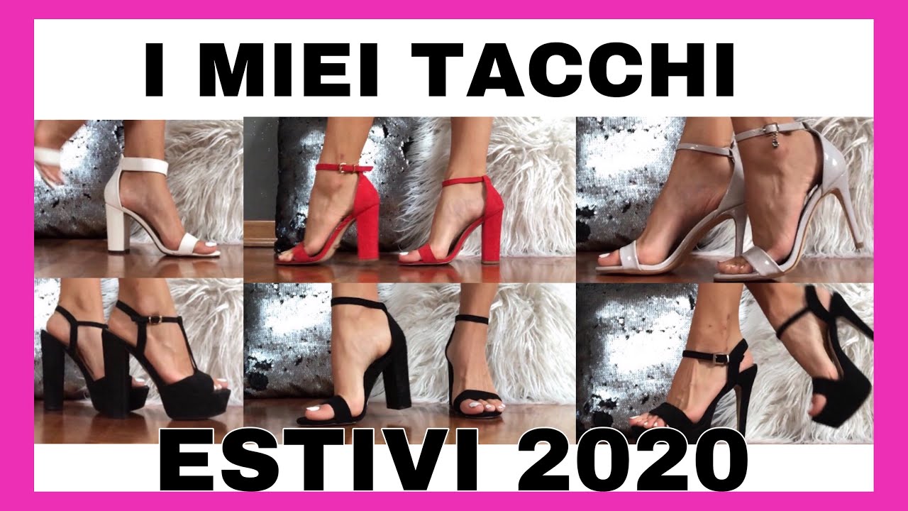 TUTTI I MIEI TACCHI ESTIVI / MY SUMMER HEELS COLLECTION 👠