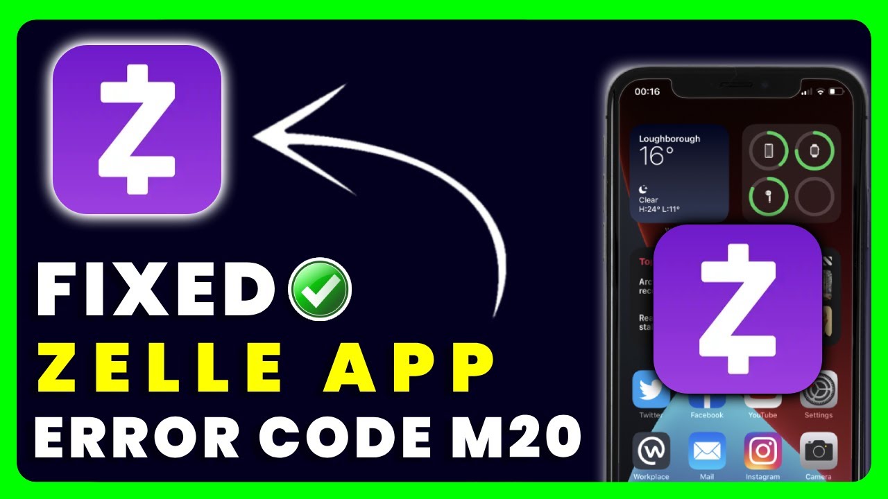 Zelle App Error M20: How to Fix Zelle App Error M20