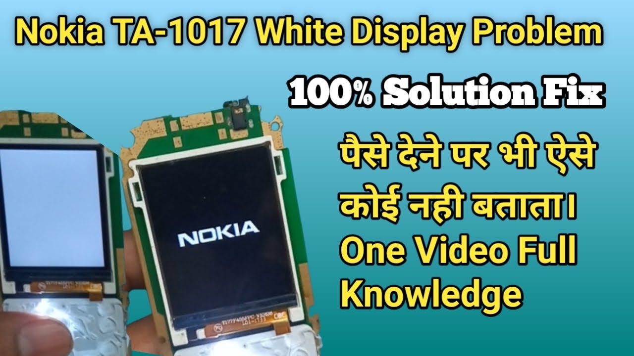 Nokia Ta 1017 white display solution|Nokia 130 white display solution