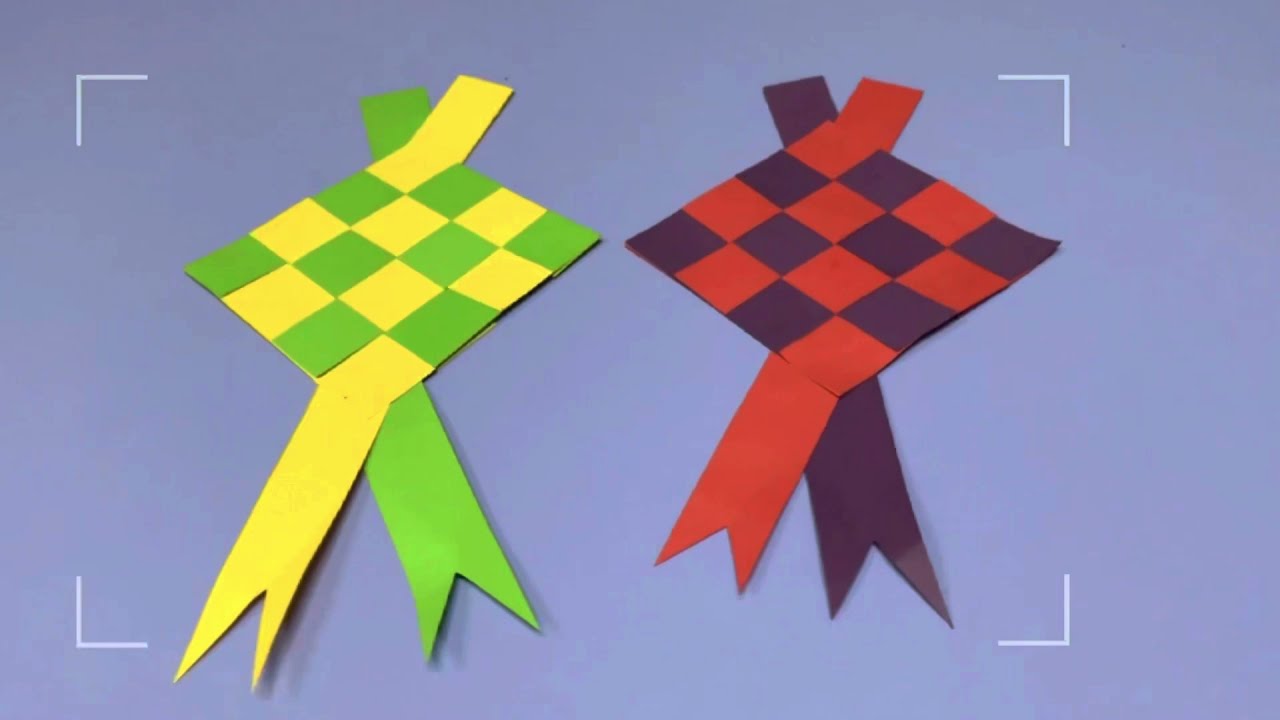 TUTORIAL ANYAMAN KERTAS : KETUPAT (KSSMPK)