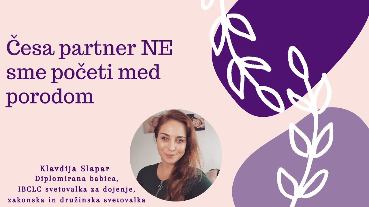 Česa partner NE sme početi med porodom | Inštitut Ataleya | celostna babiška priprava na porod