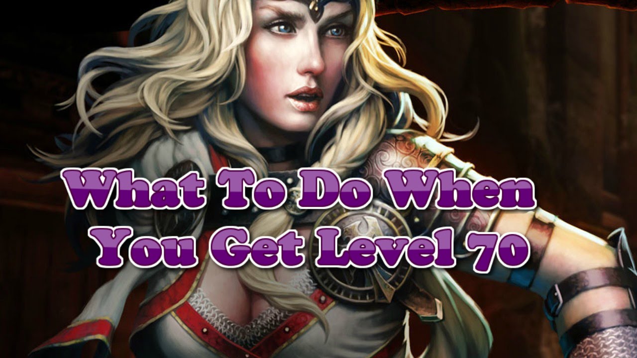 Neverwinter - What To Do First at Level 70