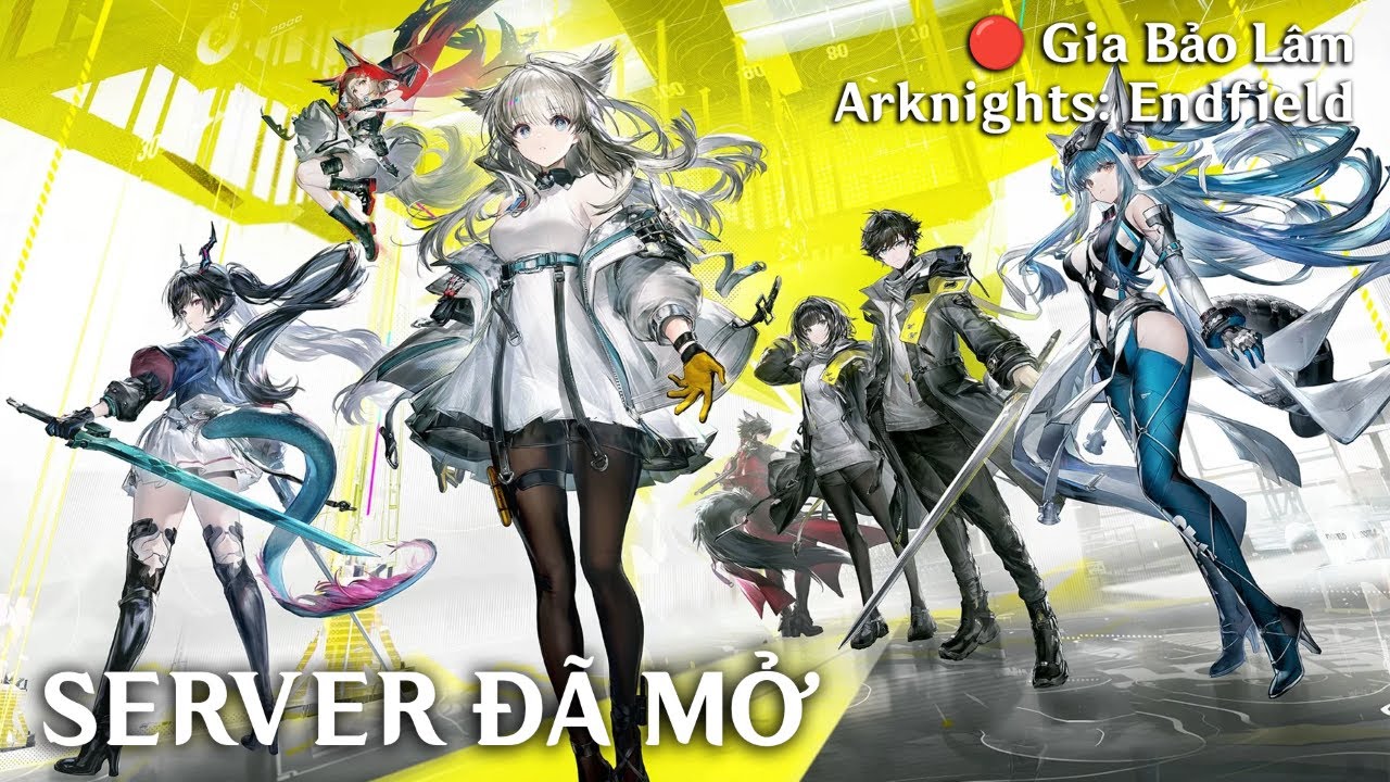 🔴 TRẢI NGHIỆM ARKNIGHTS: ENDFIELD NGÀY #1 - Server mở siêu sớm ae ạ :)))
