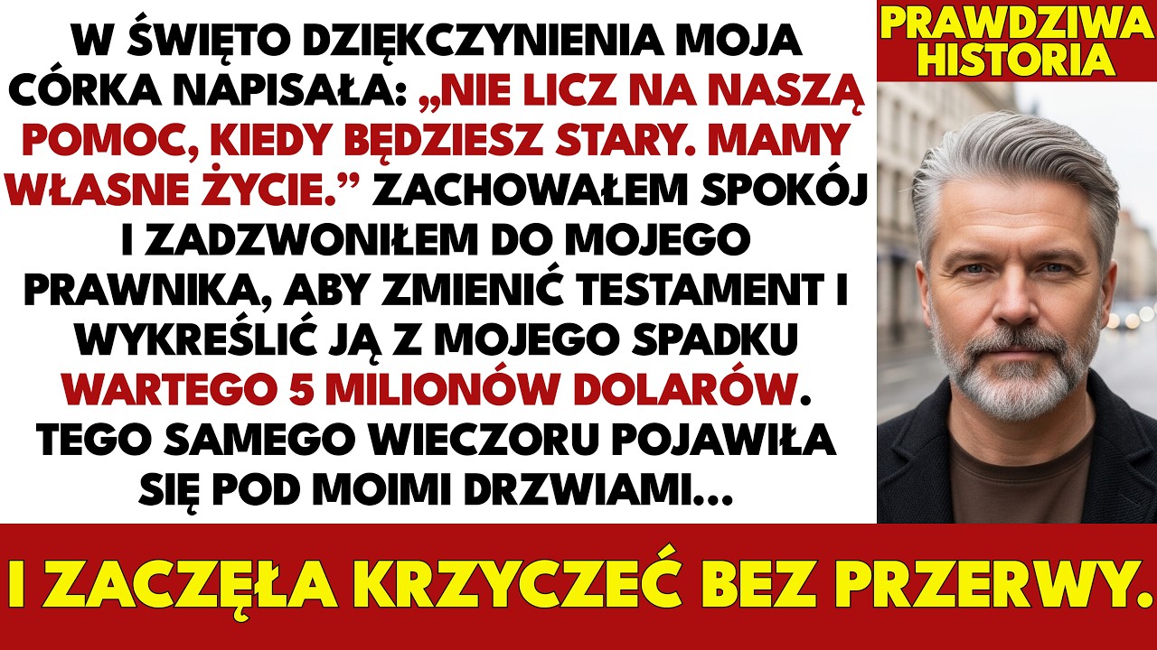 Moja Córka Napisała: „Nie Licz Na Naszą Pomoc Na Starość” — Więc Podjąłem Decyzję
