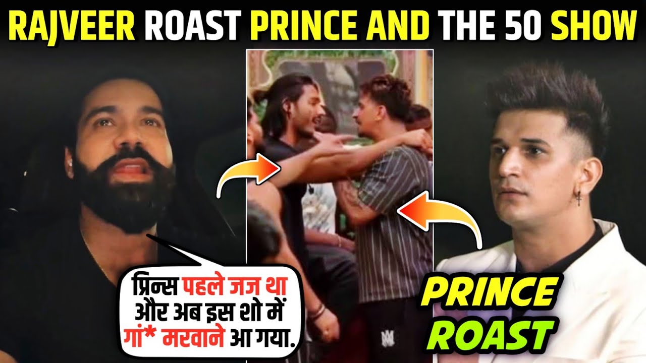 OMG🤯 Rajveer Shishodia Roast prince narula in The 50 show | Rajveer Shishodia roast the 50 show