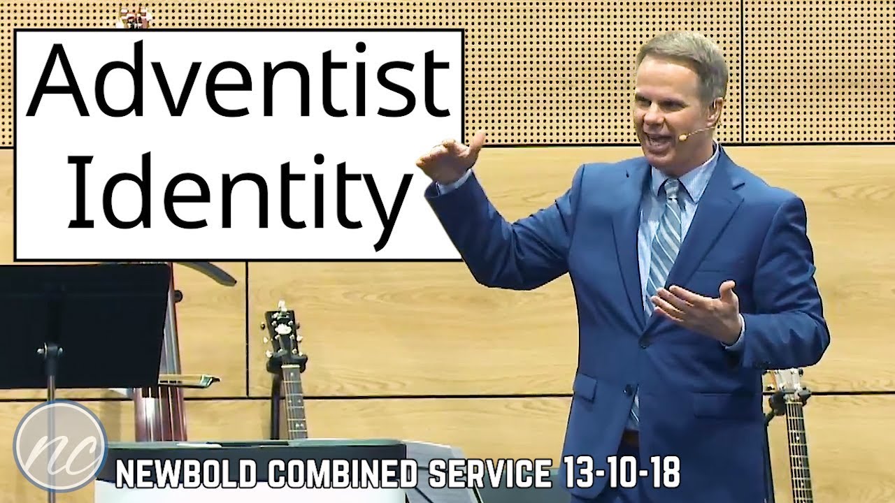 Adventist Identity by Ty Gibson | Newbold Combined