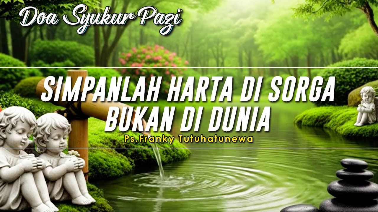 Simpanlah Harta Di Sorga Bukan Di Dunia | Renungan Harian Kristen Hari Ini