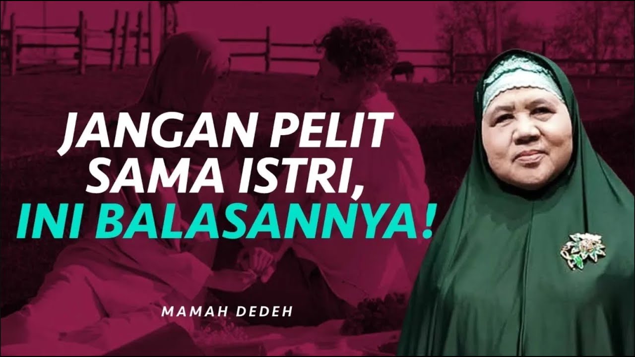 Nasihat untuk Suami yang Pelit kepada Istri dan Keluarganya | Rumah Mamah Dedeh