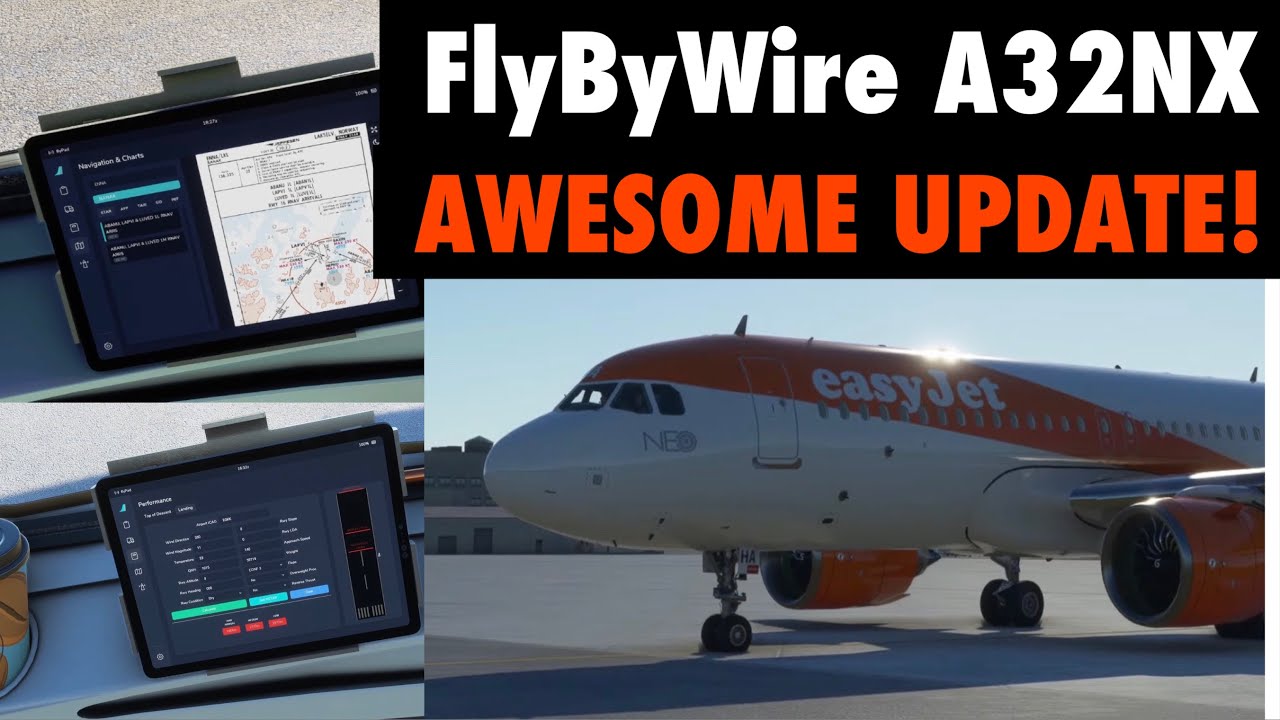 ФАНТАСТИЧЕСКИ ОБНОВЛЕННЫЙ FlyByWire A320 FlyPad (EFB) для MSFS | A32NX