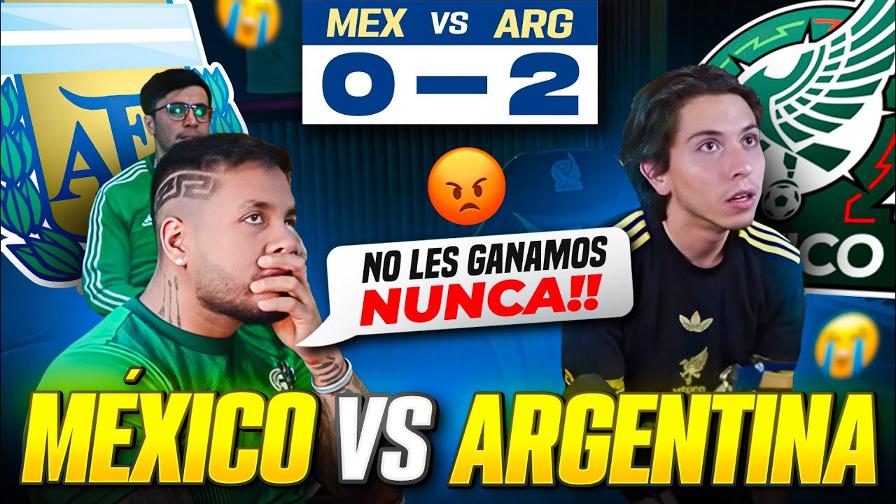 REACCION AL PARTIDO DE MEX VS ARG SUB 20 (0-2)