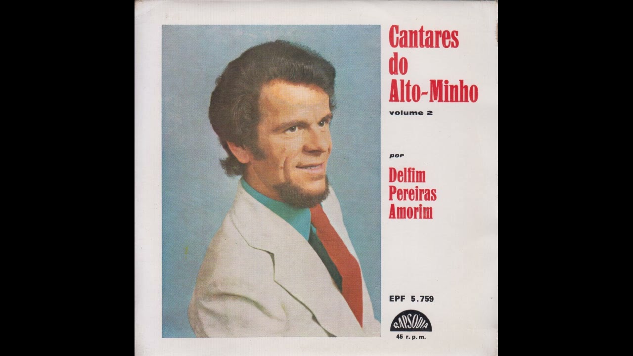 Delfim Pereiras Amorim - Modos do Minho (1975)