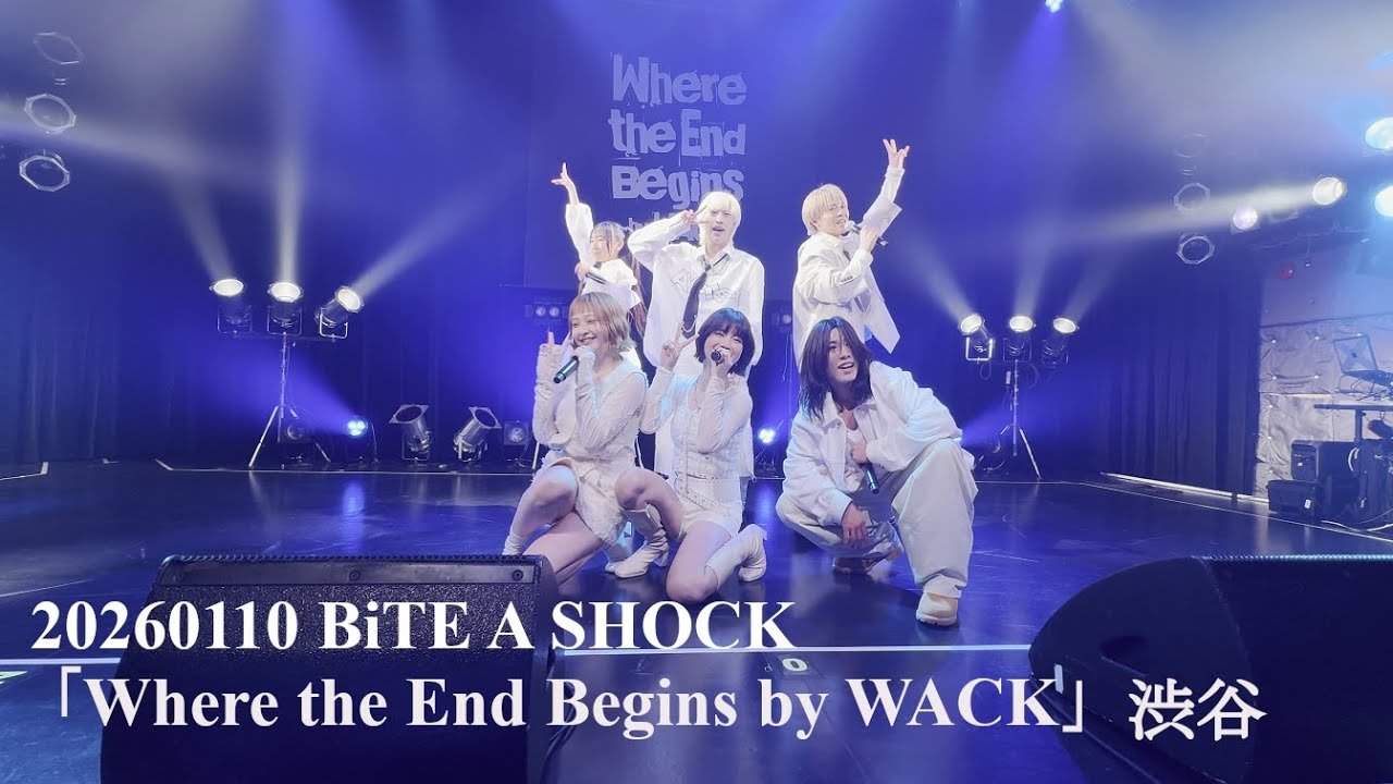 20260110 BiTE A SHOCK 「Where the End Begins by WACK」 in Spotify O-WEST