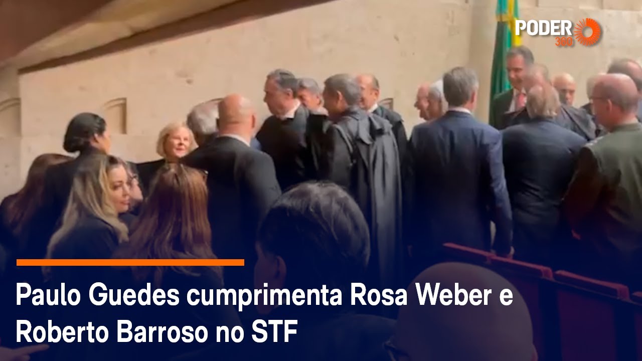 Paulo Guedes cumprimenta Rosa Weber e Roberto Barroso no STF