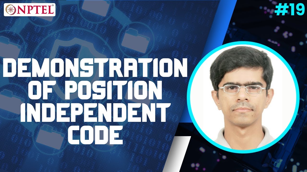 #19 Demonstration of Position Independent Code | Information Security 5 Secure Systems Engineering