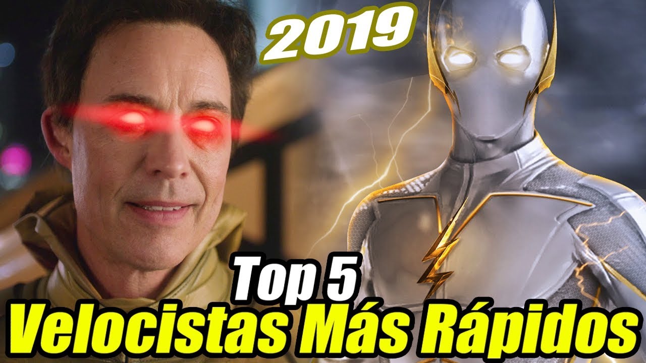 TOP 5 Velocistas MÁS Rápidos en The Flash (Actualizado 2019)