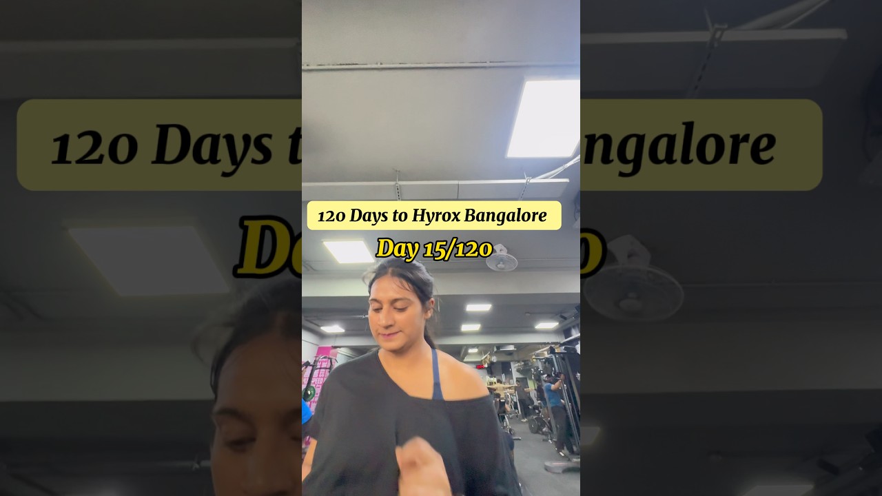 HYROX Beginner Workout Plan | How to train for HYROX Bangalore Day 15