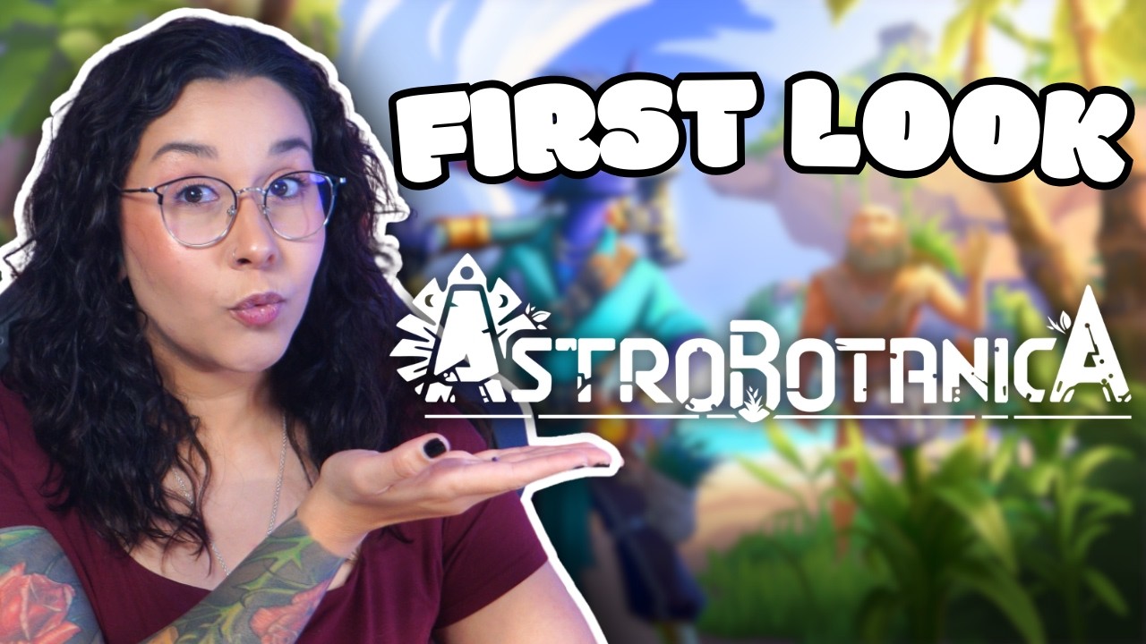 Is Astrobotanica Really Worth Your Time? First Impressions of Astrobotanica Early Access