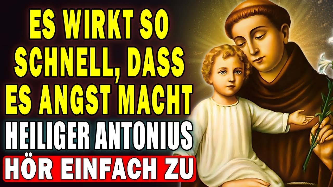 💖KRAFTVOLLES GEBET UM EIN DRINGENDES WUNDER - ST. ANTONIUS VON PADUA🙏