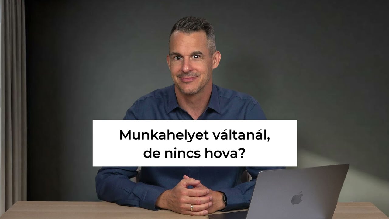 Munkahelyet váltanál, de nincs hova?