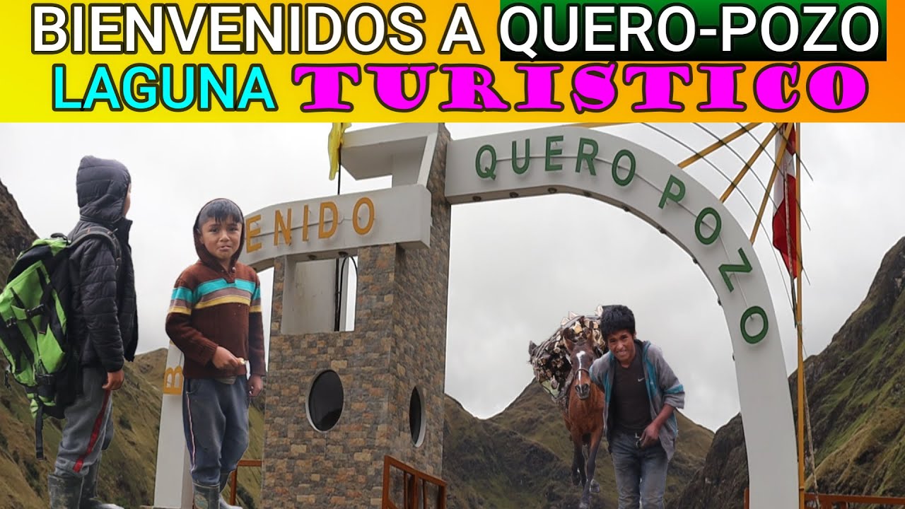 laguna Quero pozo ciudad turistico MOLINOS-PACHITEA-HUANUCO