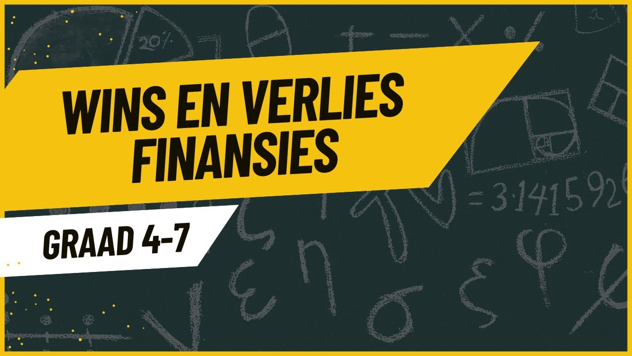 Finansies:Wins en Verlies