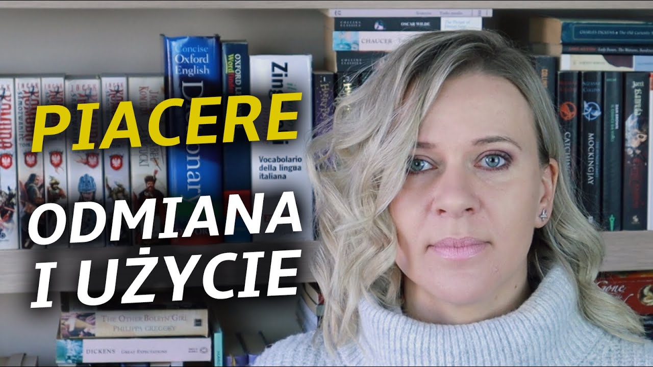 Piacere. Odmiana i użycie. Język włoski #69