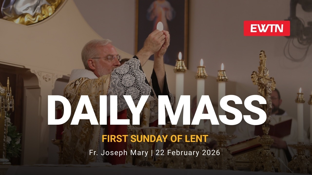 Catholic Daily Mass - Daily TV Mass - February 22, 2026