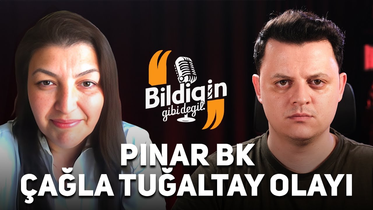 25 Yıldır Çözülemeyen Çağla Tuğaltay Olayı | Pınar BK - Bildiğin Gibi Değil