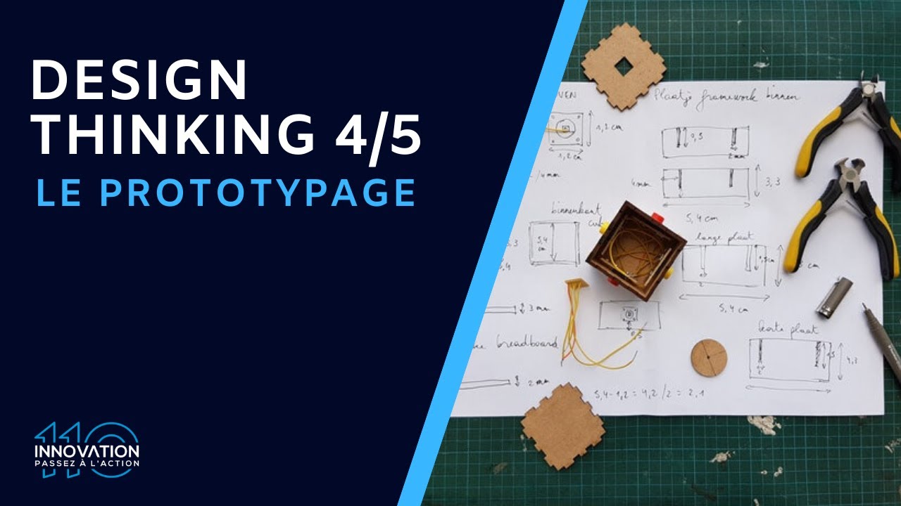 Design Thinking 4/5 : le prototypage