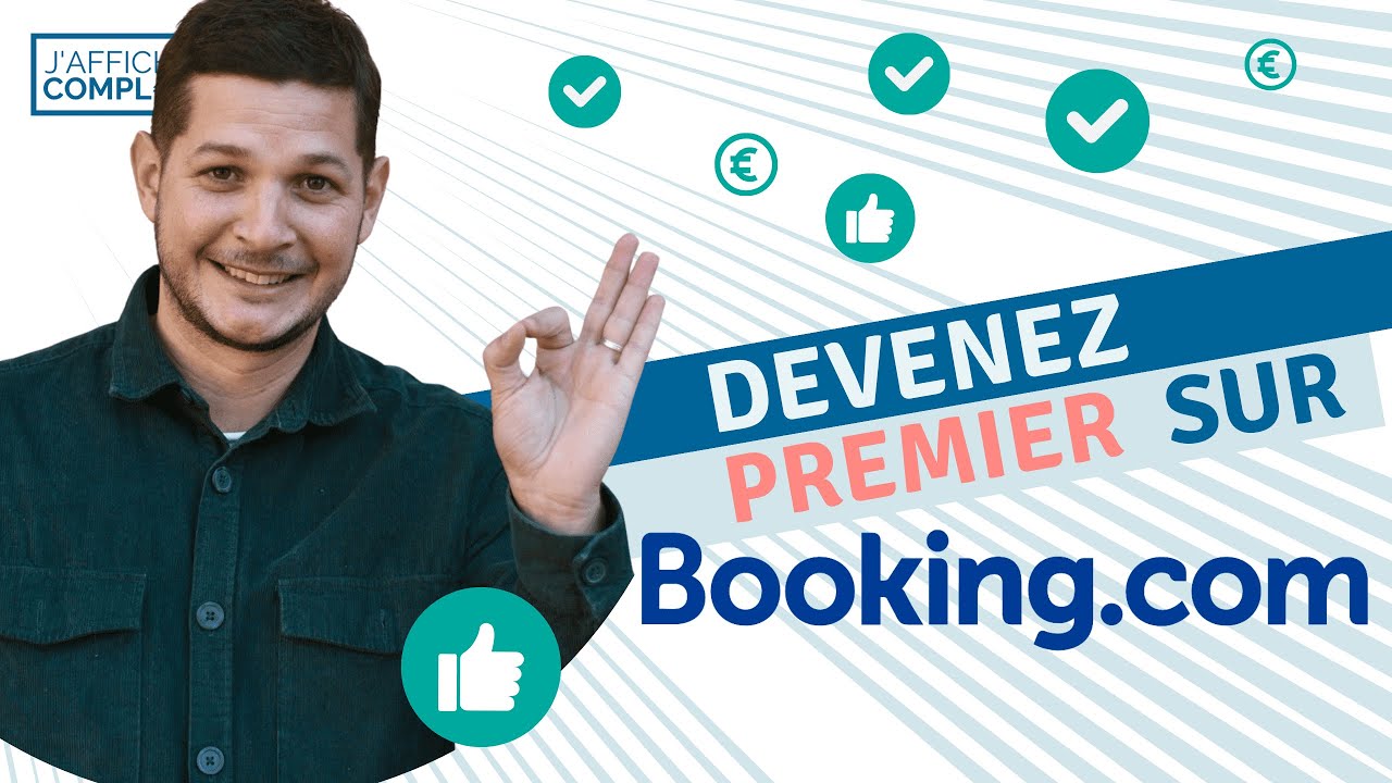 Comment booster sa visibilité sur Booking.com