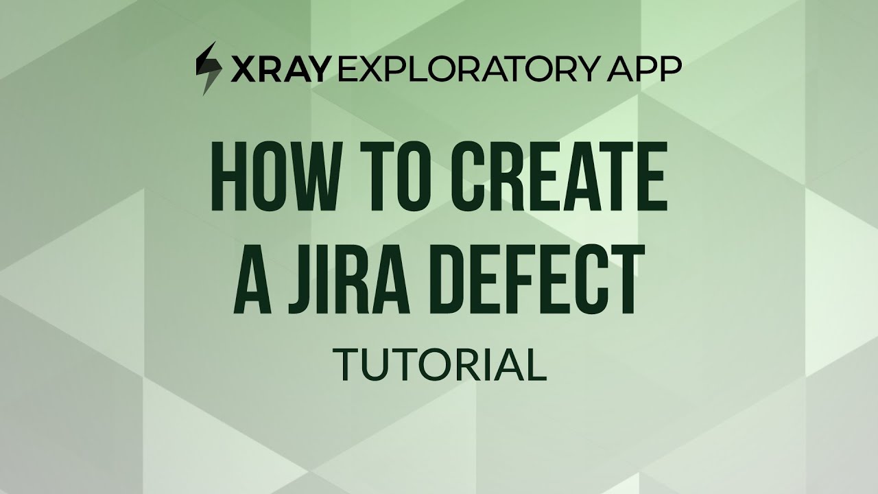 How to create a Jira defect from Xray Exploratory App