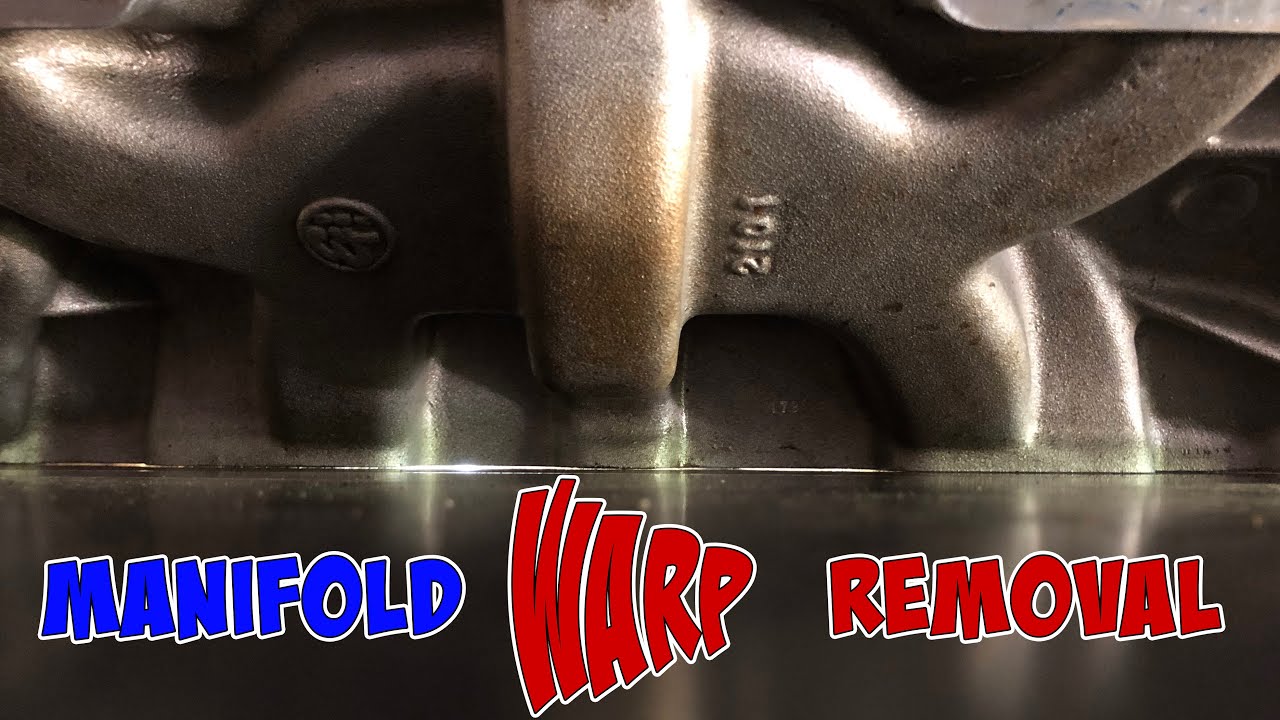 Taking the warp out of an Edelbrock intake manifold