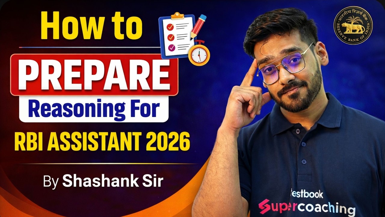RBI Assistant 2026 Preparation | RBI Assistant Reasoning Strategy | RBI Reasoning Preparation 2026