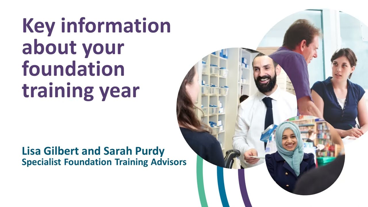 Key information about your foundation training year