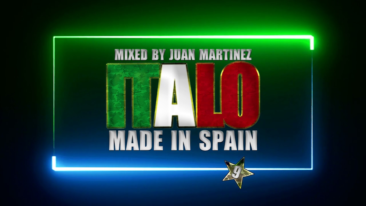 ▶️ 𝗜𝗧𝗔𝗟𝗢 𝗠𝗔𝗗𝗘 𝗜𝗡 𝗦𝗣𝗔𝗜𝗡 𝟵 - Mixed By Juan Martinez (Radio Version) 🎹