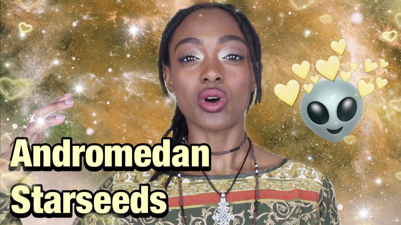 A Message to ANDROMEDAN STARSEEDS! The Andromedan Galaxy and Andromedan Starseed Traits