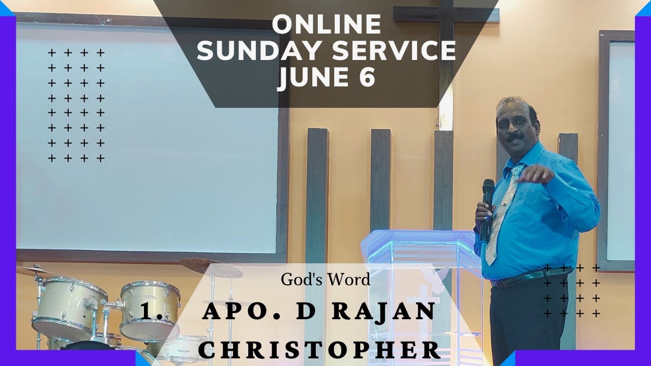 Online Sunday Service | CDM Global Mission | Apo D Rajan Christopher | June 6, 21'