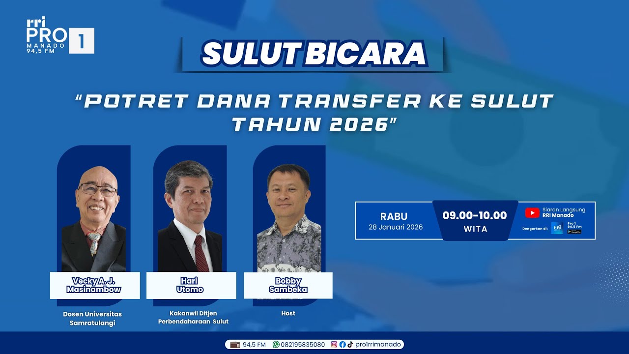 SULUT BICARA - POTRET DANA TRANSFER KE SULUT TAHUN 2026