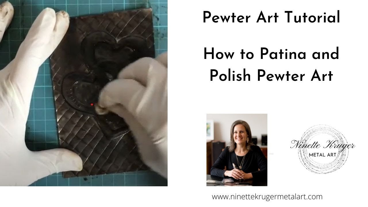 Pewter Embossing for Beginners: How to add patina & polish pewter art projects