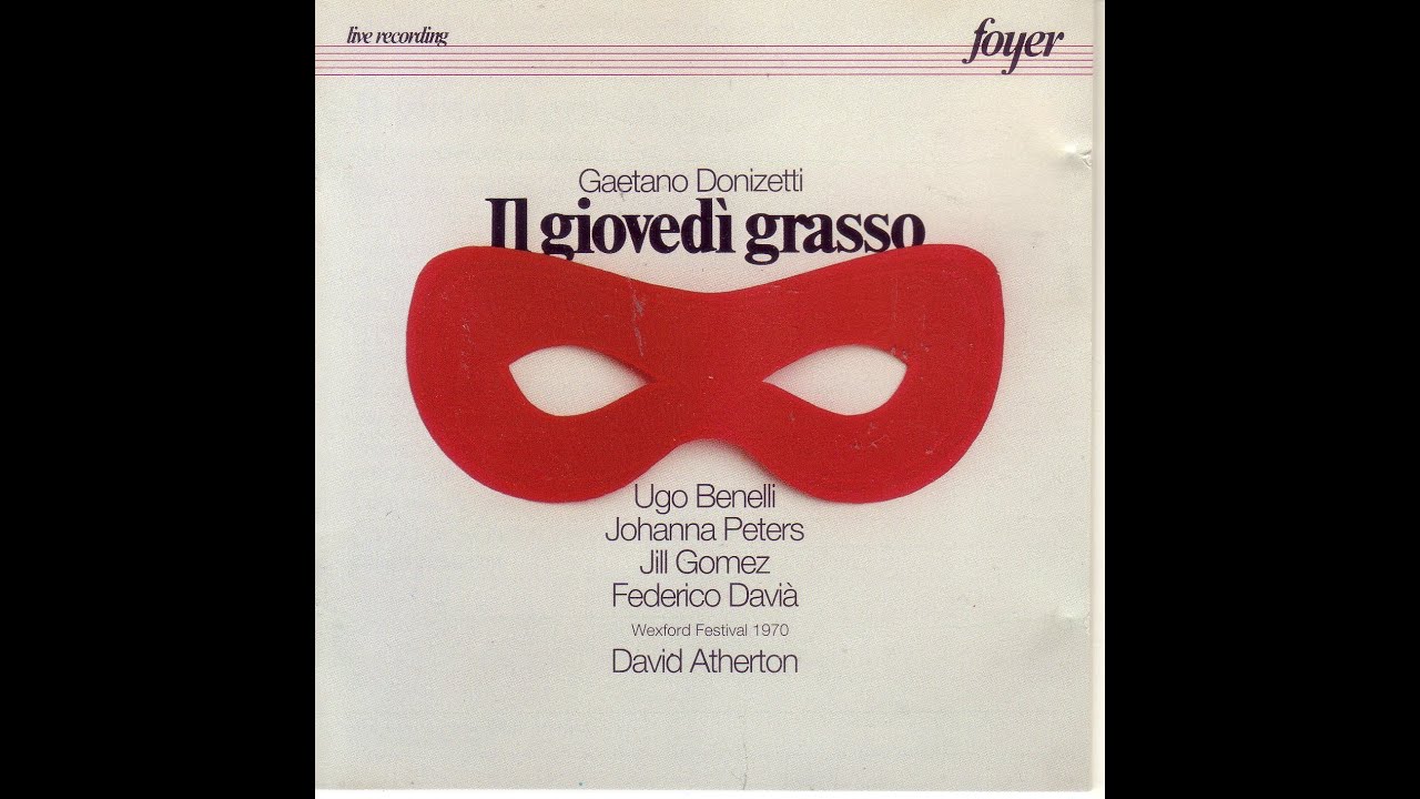 Donizetti Il Giovedi' Grasso Live 1970 Gomez Benelli Davia