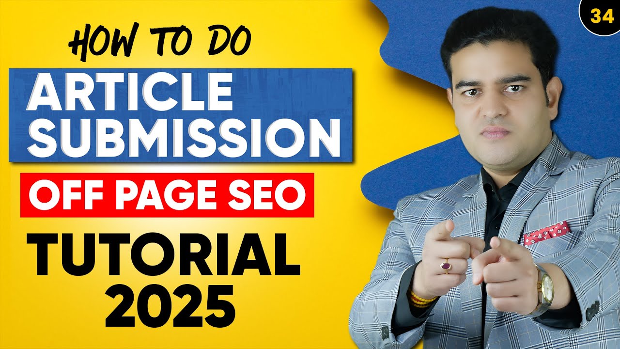 How To Do Article Submission in SEO 2025 | Off Page SEO Practical Tutorial | #articlesubmission