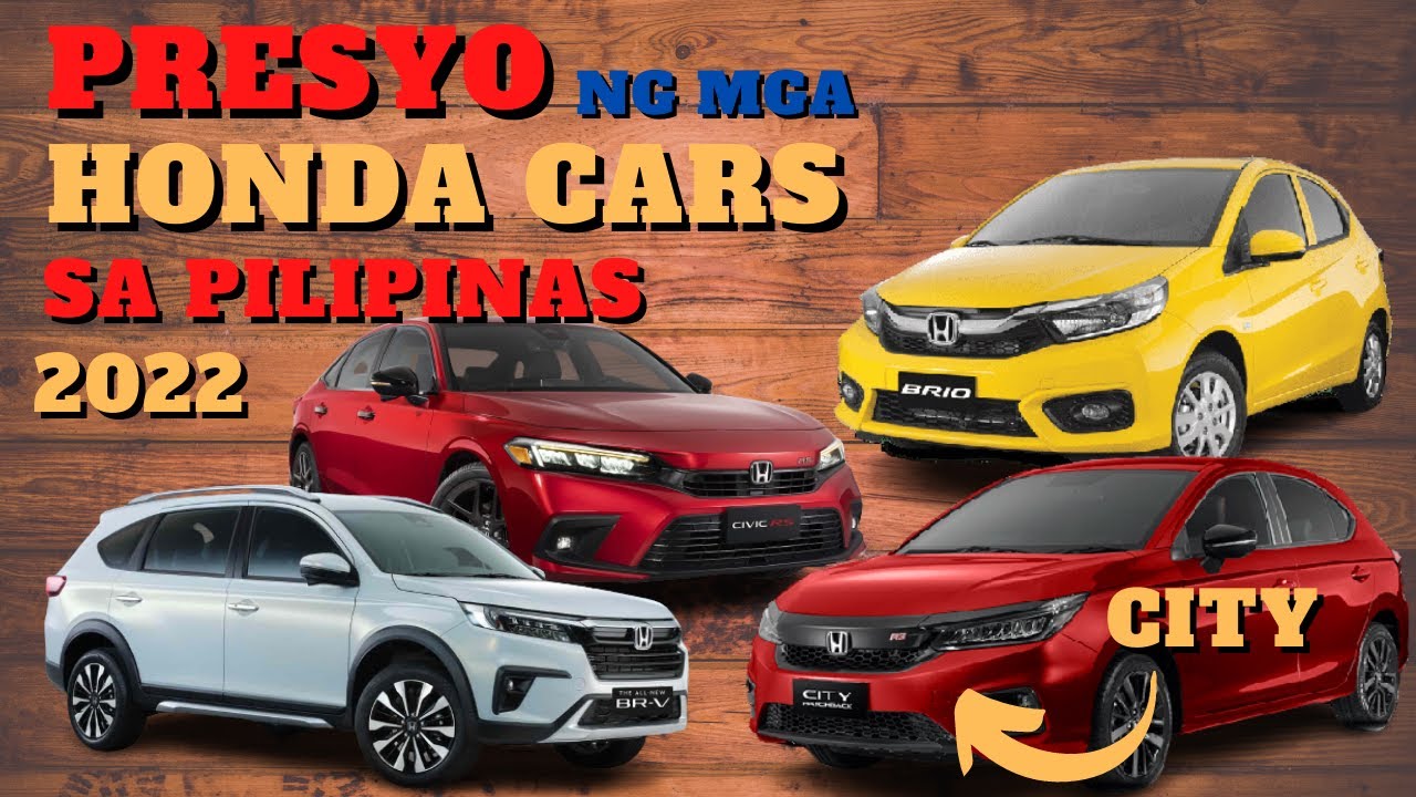 HONDA Cars Price List in Philippines 2022 - Honda Cars and Variants