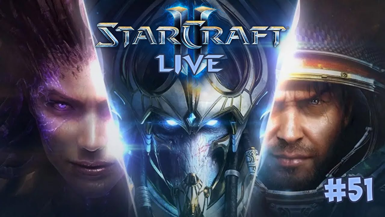 StarCraft 2 Live #51
