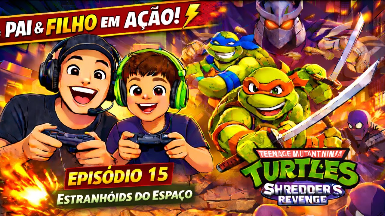 TMNT Shredder’s Revenge Gameplay Pai e Filho | Episódio 15 – ESTRANHÓIDS DO ESPAÇO