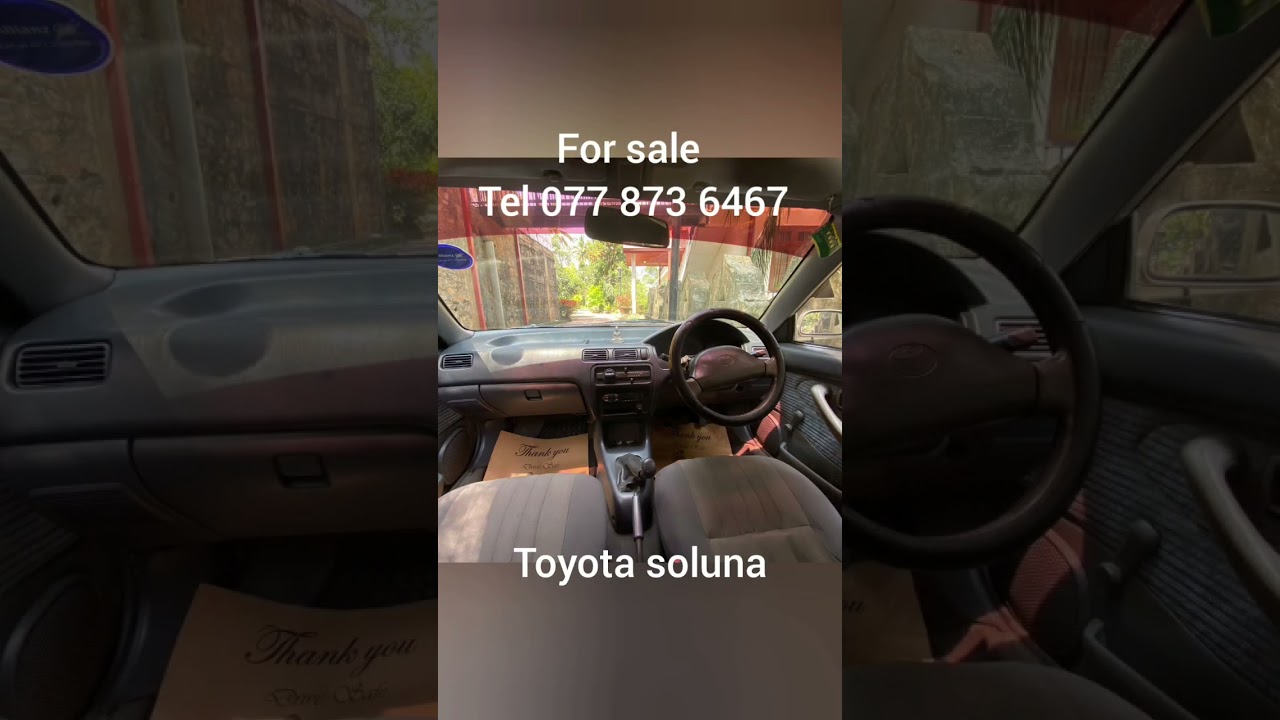 Toyota soluna car for sale           077 873 6467