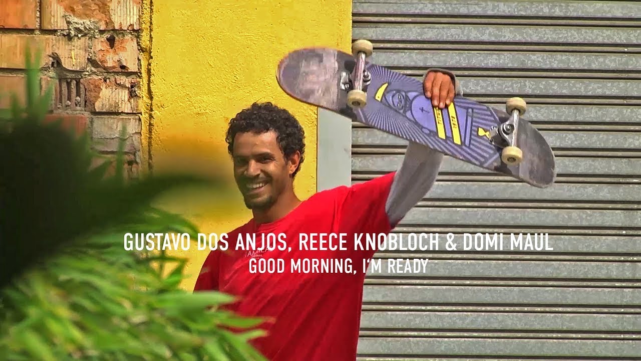 Gustavo dos Anjos, Reece Knobloch & Domi Maul in TITUS Skateboards: GOOD MORNING, I'M READY