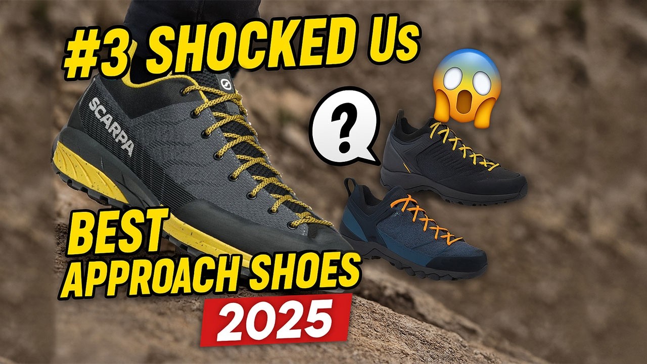 Top 5 Approach Shoes of 2025 — Ultimate Performance for Every Adventure!