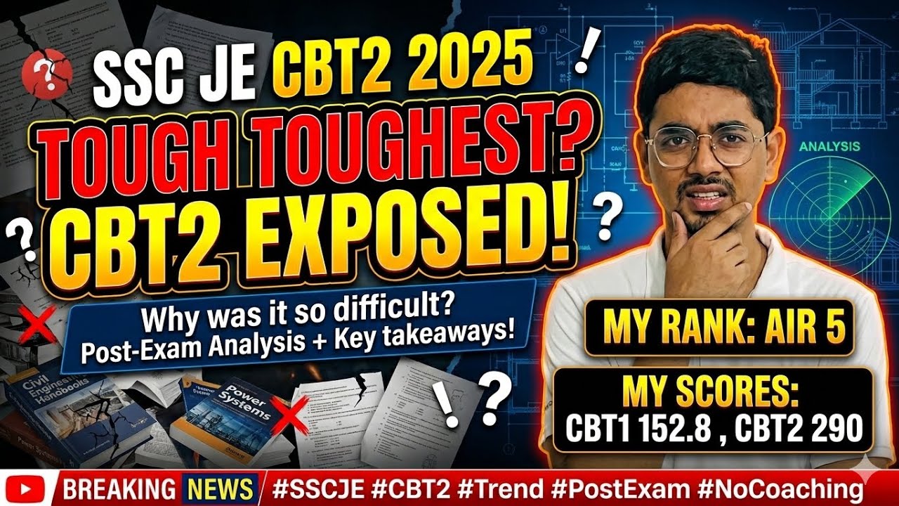 SSC JE 2025 CBT 2 Paper Analysis & Toughest Topics | My Routine to Crack SSC JE AIR 5