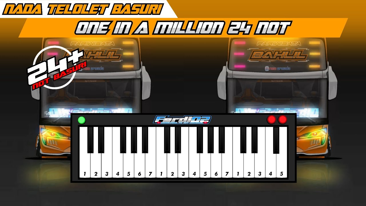 Nada Telolet Basuri One In A Million | 24 Not Pianika